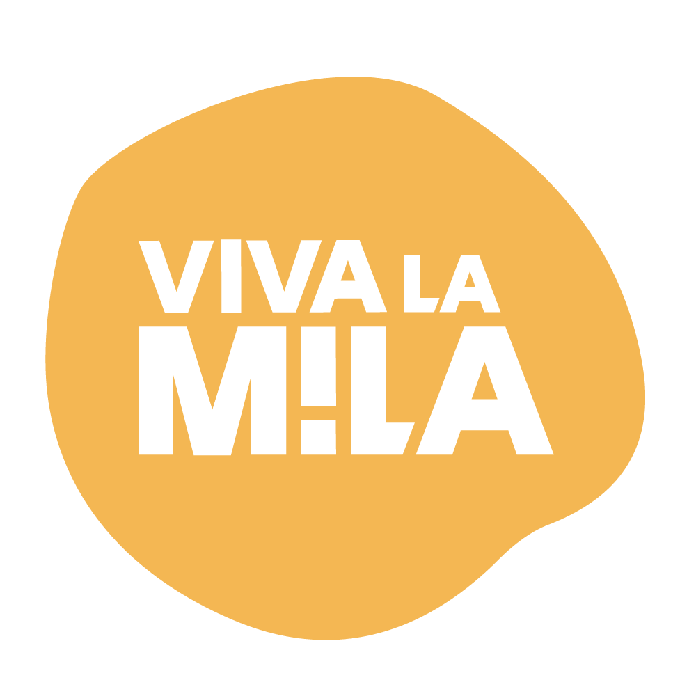 Viva la M!la